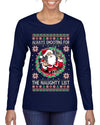 Always Shooting For The Naughty List Ugly Christmas Sweater Womens Graphic Long Sleeve T-Shirt