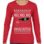 Ho Ho Ho Whole Bottle Wine Spirits Ugly Christmas Sweater Womens Graphic Long Sleeve T-Shirt