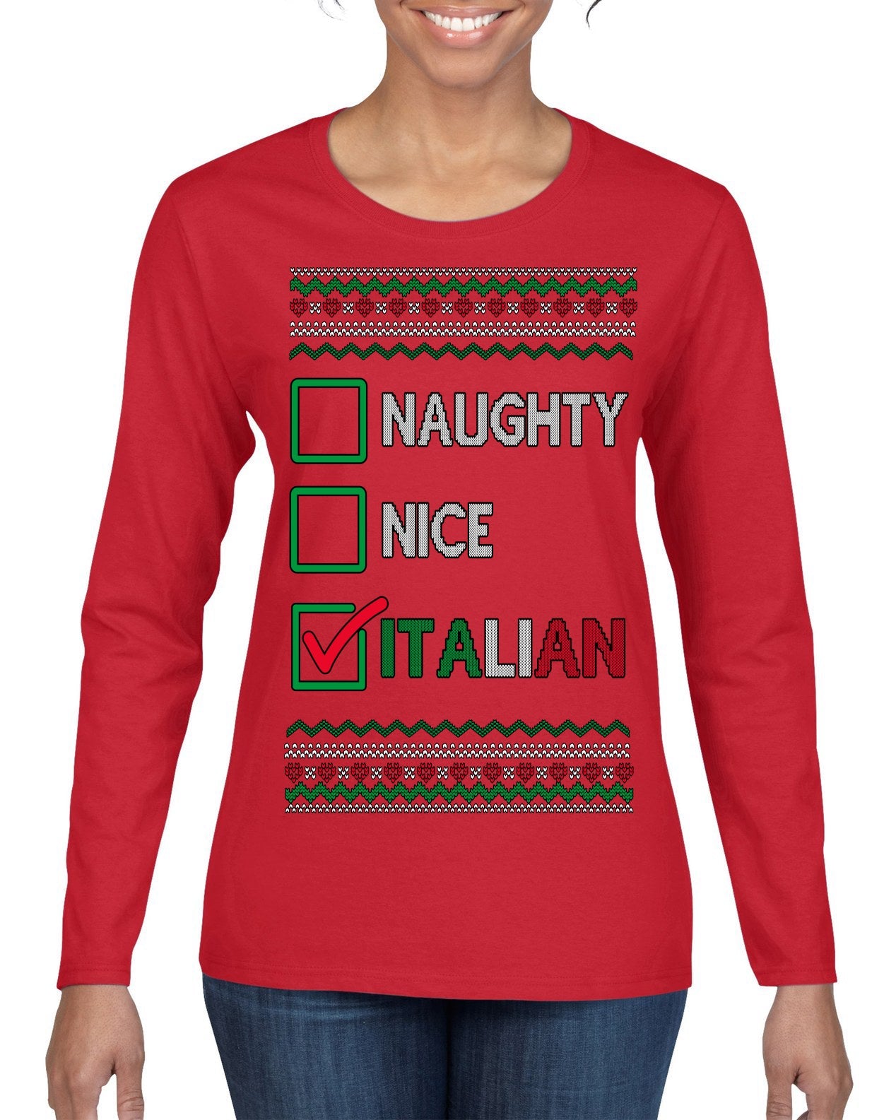 Naughty Nice Italian Funny Italians Italy Colors Ugly Christmas Sweater Womens Graphic Long Sleeve T-Shirt