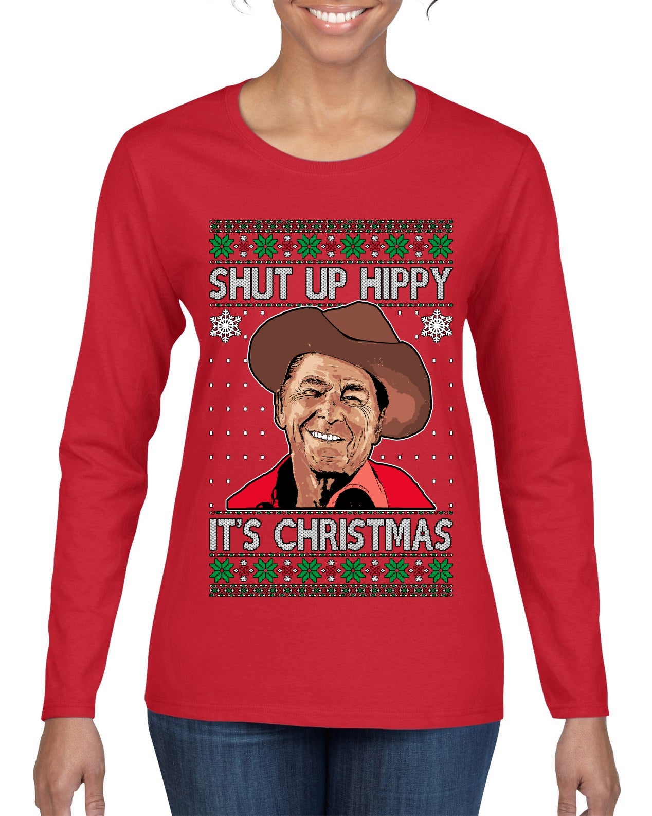 Shut Up Hippy It's Christmas Ugly Christmas Sweater Womens Graphic Long Sleeve T-Shirt