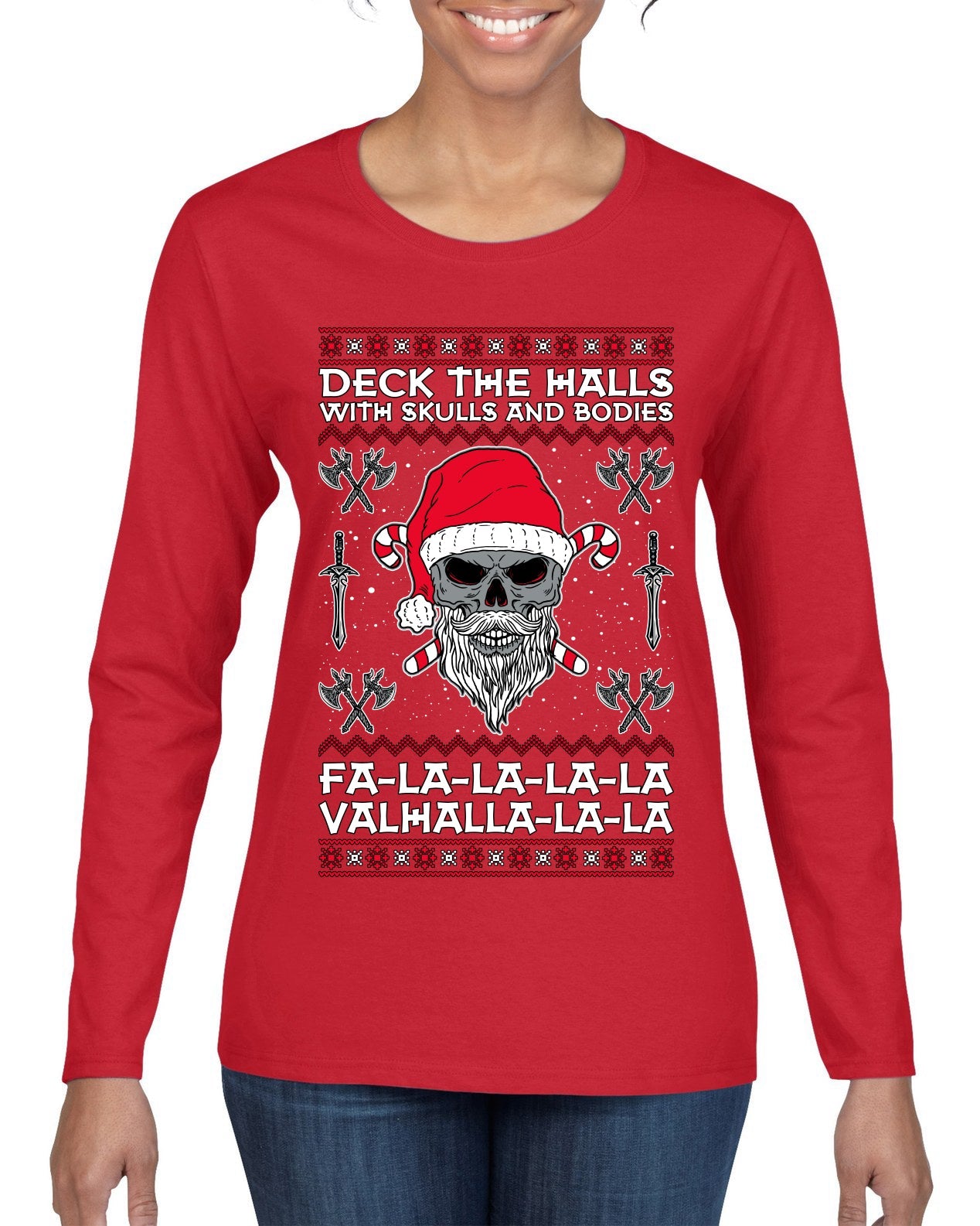 Valhalla Deck The Halls With Skulls & Bodies Ugly Christmas Sweater Womens Graphic Long Sleeve T-Shirt