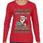 Santa Saw Your Search History, Funny Internet Humor, Ugly Christmas Sweater Womens Graphic Long Sleeve T-Shirt