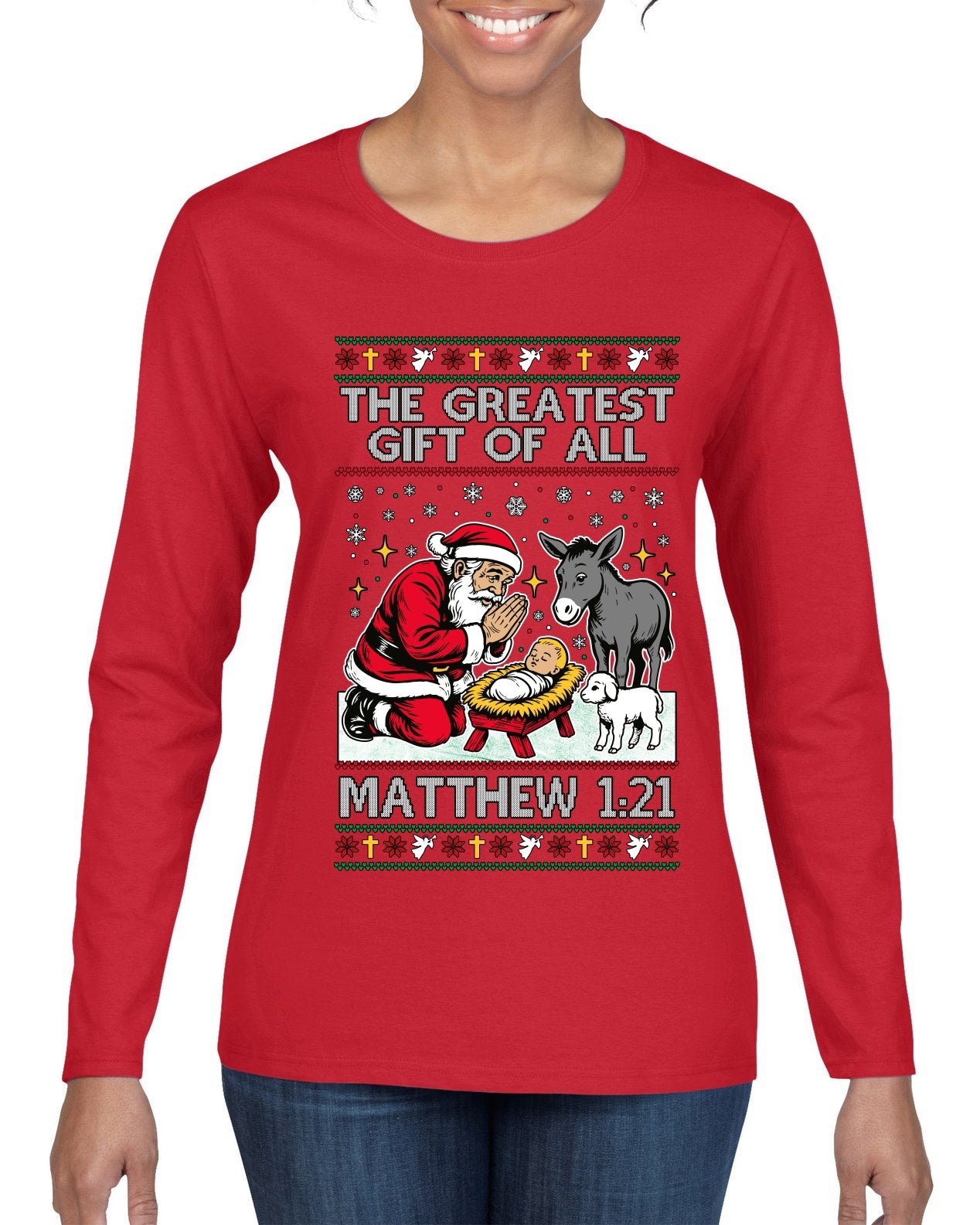 The Greatest Gift Of All Matthew 1:21, Ugly Christmas Sweater Womens Graphic Long Sleeve T-Shirt