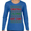Christmas Calories Don't Count Funny Family Holidays Ugly Christmas Sweater Womens Graphic Long Sleeve T-Shirt