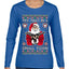 Try That In A Small Town Christmas Ugly Christmas Sweater Womens Graphic Long Sleeve T-Shirt