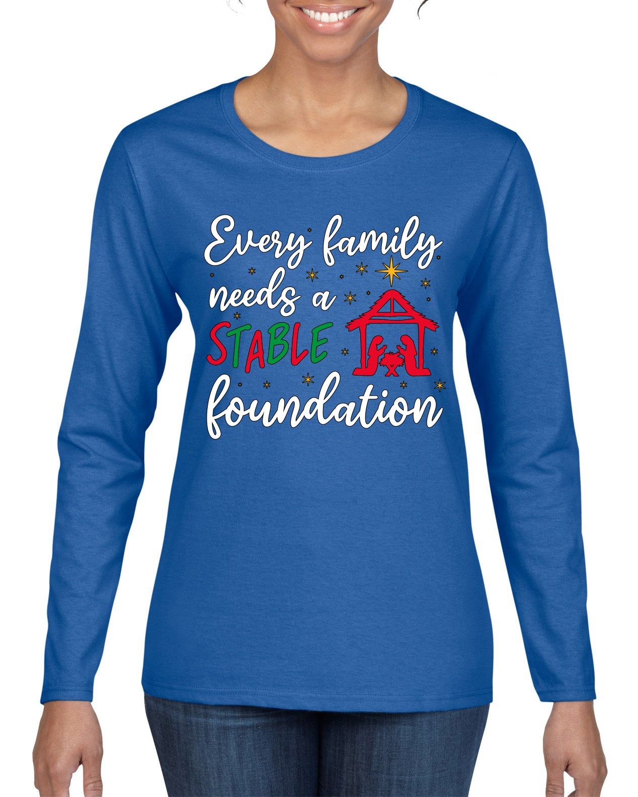 Every Family Needs a Stable Foundation Christmas Womens Graphic Long Sleeve T-Shirt