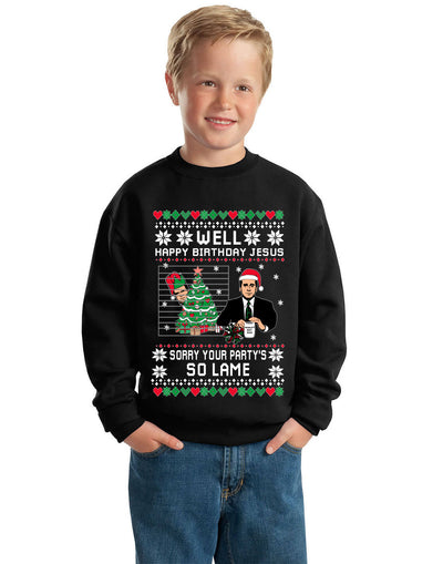 Well Happy Birthday Jesus Funny Quote Office  Ugly Christmas Sweater Unisex Boys Girls Crewneck Graphic Sweatshirt