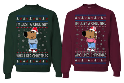I'm Just a Chill Guy, Chil Girl, My New Character, Santa Dog Viral Meme Coin CHILLGUY CHILLGIRL Funny Internet Memes Girlfriend Boyfriend Gift His and Hers Matching Ugly Christmas Couples Sweater Crewneck Sweatshirt