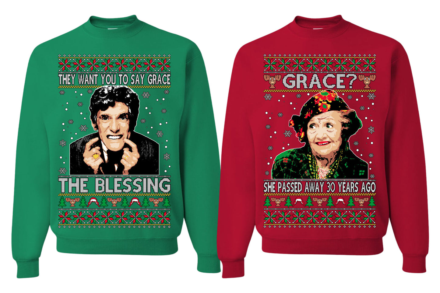 The Blessing Uncle Louis, Grace? She Passed Away 30 Years Ago Aunt Bethany Funny  Ugly Christmas Matching Couples Crewneck Sweater