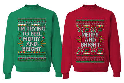 I'm Trying to Feel Merry and Bright Sweater Girlfriend Boyfriend Gift His and Hers Matching Ugly Christmas Couple Crewneck Sweatshirt
