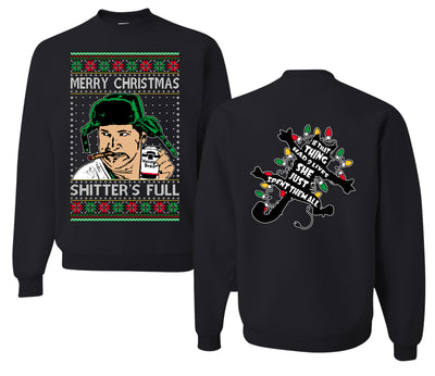 Shitter's Full Cousin Eddie Christmas Family Vacation Ugly Christmas Front and Back Sweater Unisex Crewneck Sweatshirt