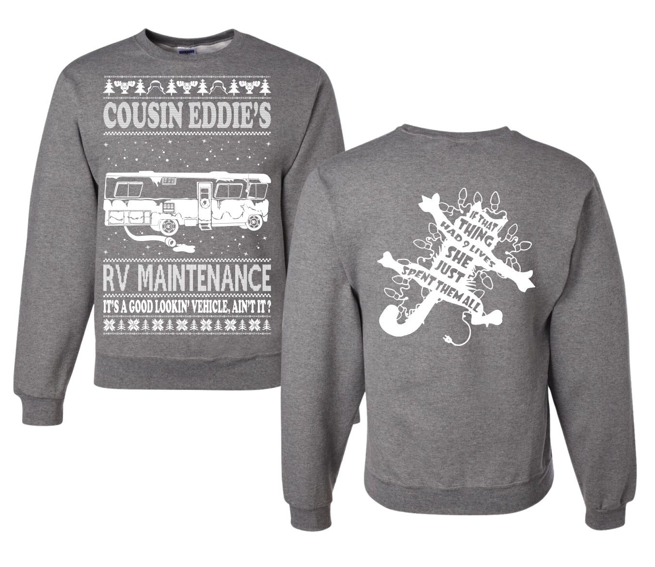 Family Vacation Cousin Eddie's RV Maintenance Ugly Christmas Front and Back Sweater Unisex Crewneck Sweatshirt