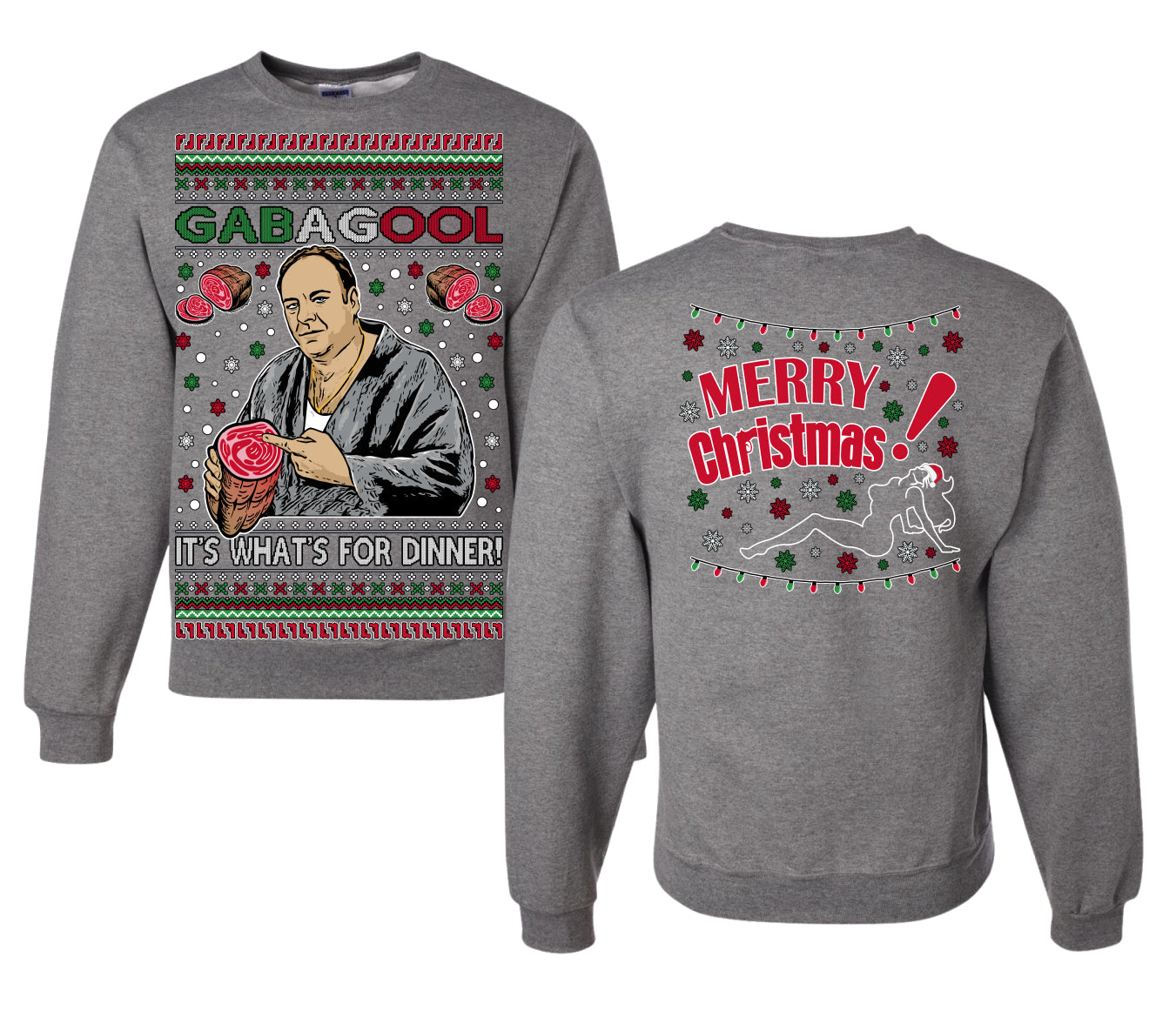 Gabagool It's What's for Dinner, Funny Tony Italian NJ New Jersey Mafia, Classic TV Show Front and Back Unisex Ugly Christmas Sweater Crewneck Sweatshirt
