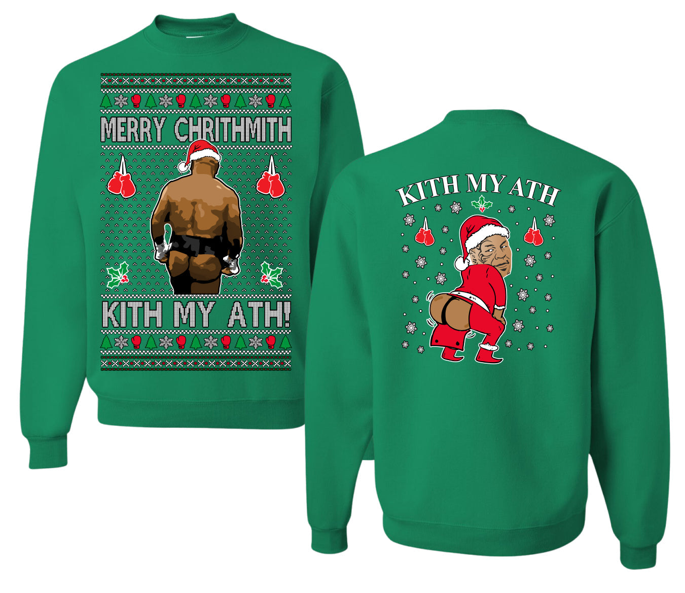 Merry Chrithmith Kith My Ath, Butt Viral Kiss My Ass Boxing Fight Meme, Funny Front and Back Unisex Ugly Christmas Sweater Crewneck Sweatshirt