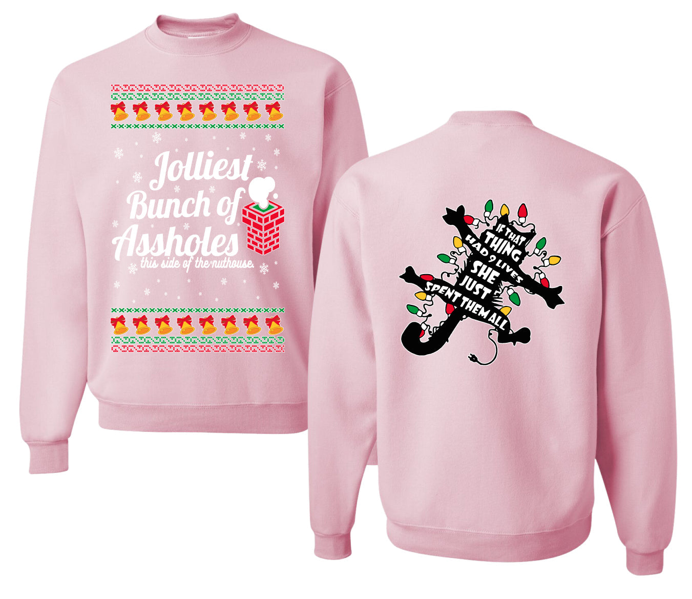 Jolliest Bunch of Assholes Xmas Movie Ugly Christmas Front and Back Sweater Unisex Crewneck Sweatshirt