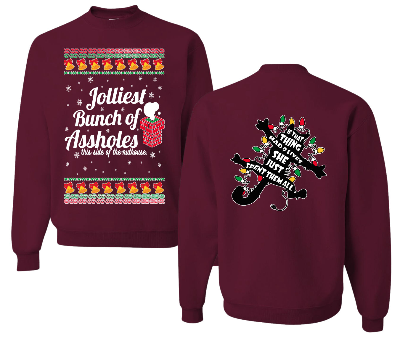 Jolliest Bunch of Assholes Xmas Movie Ugly Christmas Front and Back Sweater Unisex Crewneck Sweatshirt