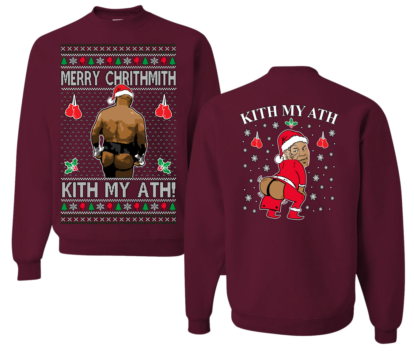 Merry Chrithmith Kith My Ath, Butt Viral Kiss My Ass Boxing Fight Meme, Funny Front and Back Unisex Ugly Christmas Sweater Crewneck Sweatshirt