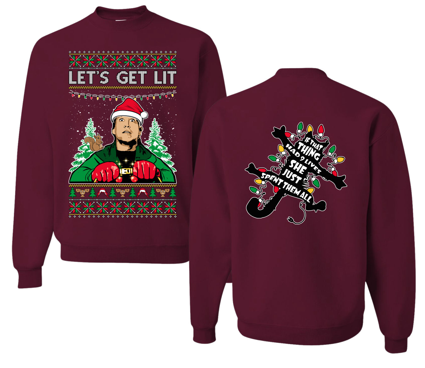 Let's Get Lit Clark Vacation Movie Parody Ugly Christmas Front and Back Sweater Unisex Crewneck Sweatshirt