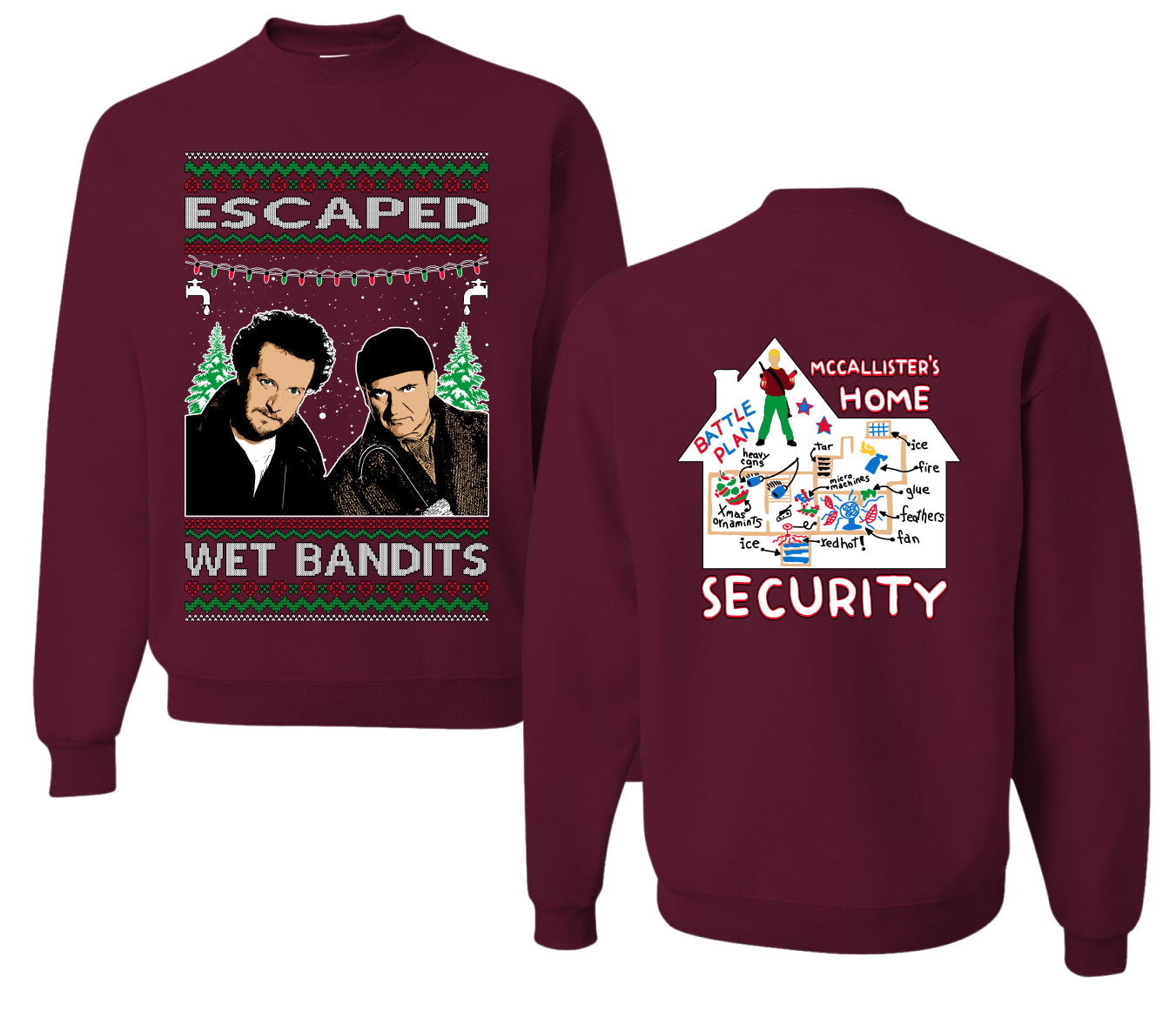 Escaped Bandits Classic Home Holiday Movie Christmas Unisex Crewneck Sweatshirt