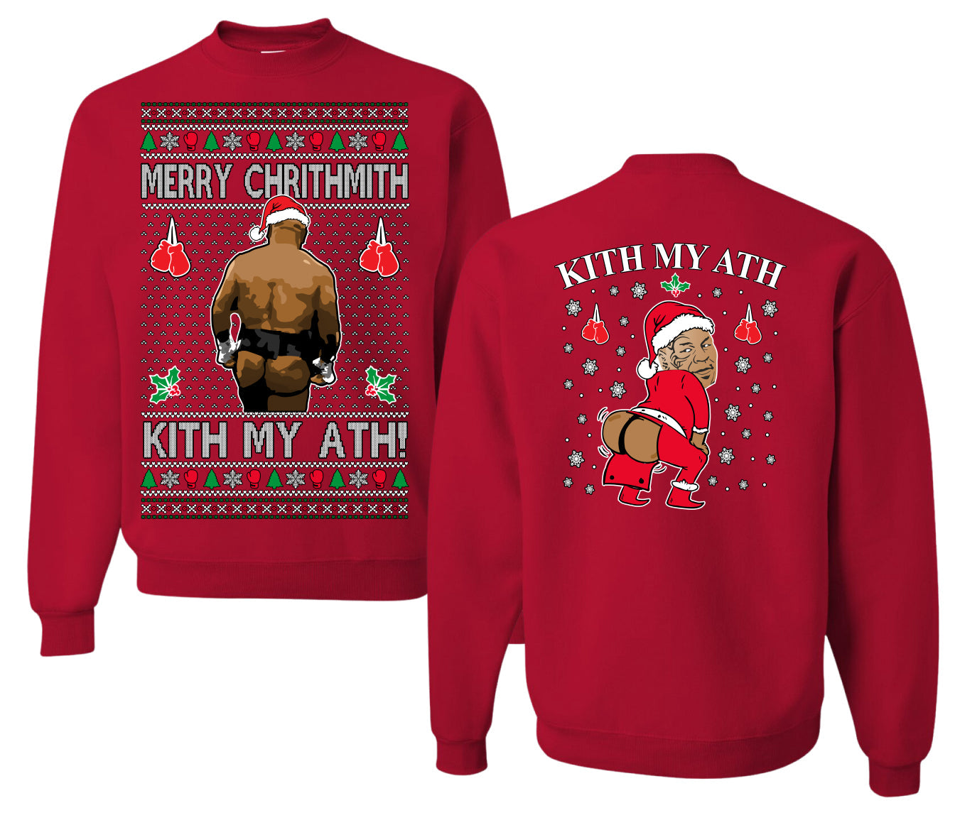 Merry Chrithmith Kith My Ath, Butt Viral Kiss My Ass Boxing Fight Meme, Funny Front and Back Unisex Ugly Christmas Sweater Crewneck Sweatshirt