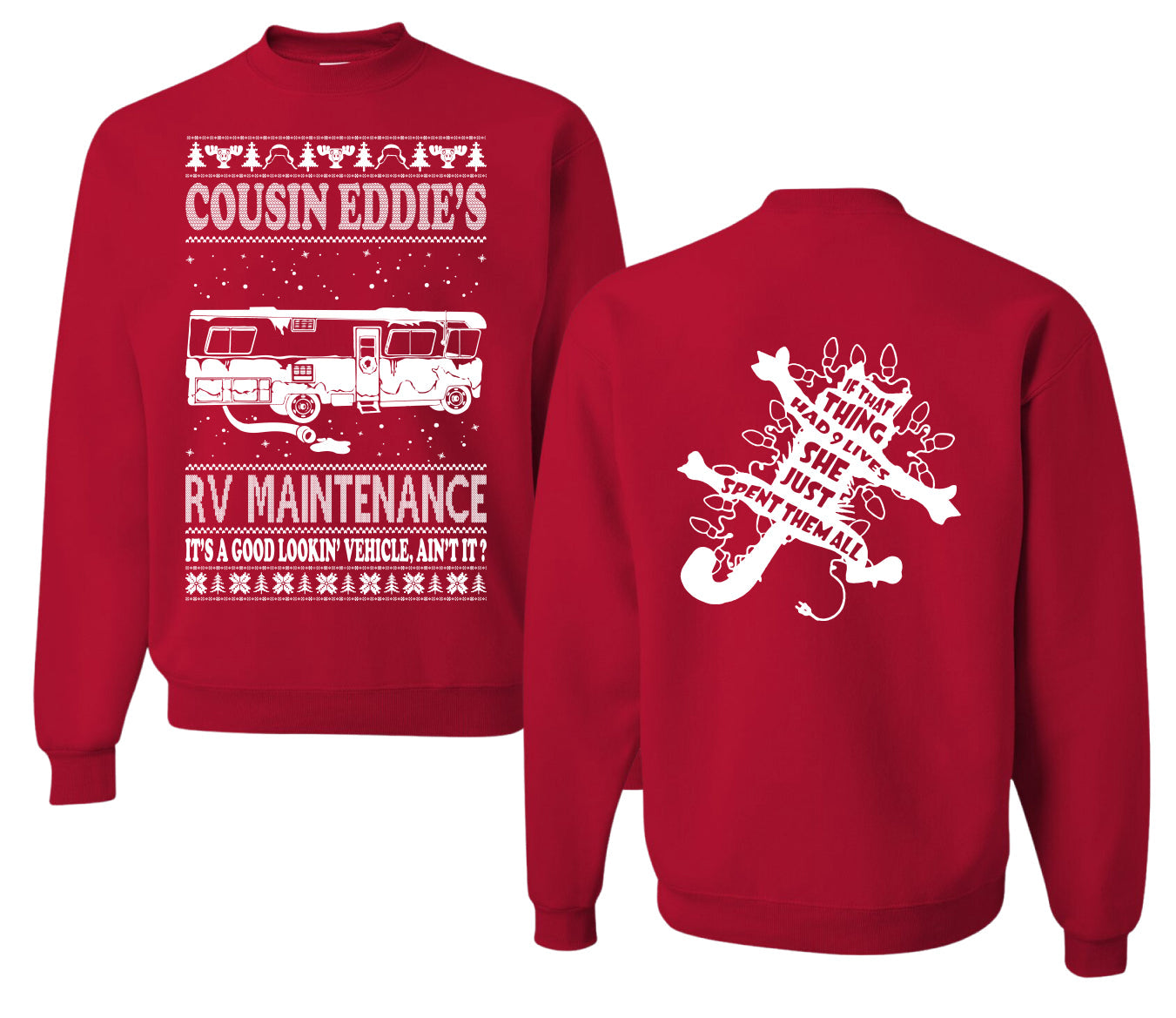 Family Vacation Cousin Eddie's RV Maintenance Ugly Christmas Front and Back Sweater Unisex Crewneck Sweatshirt