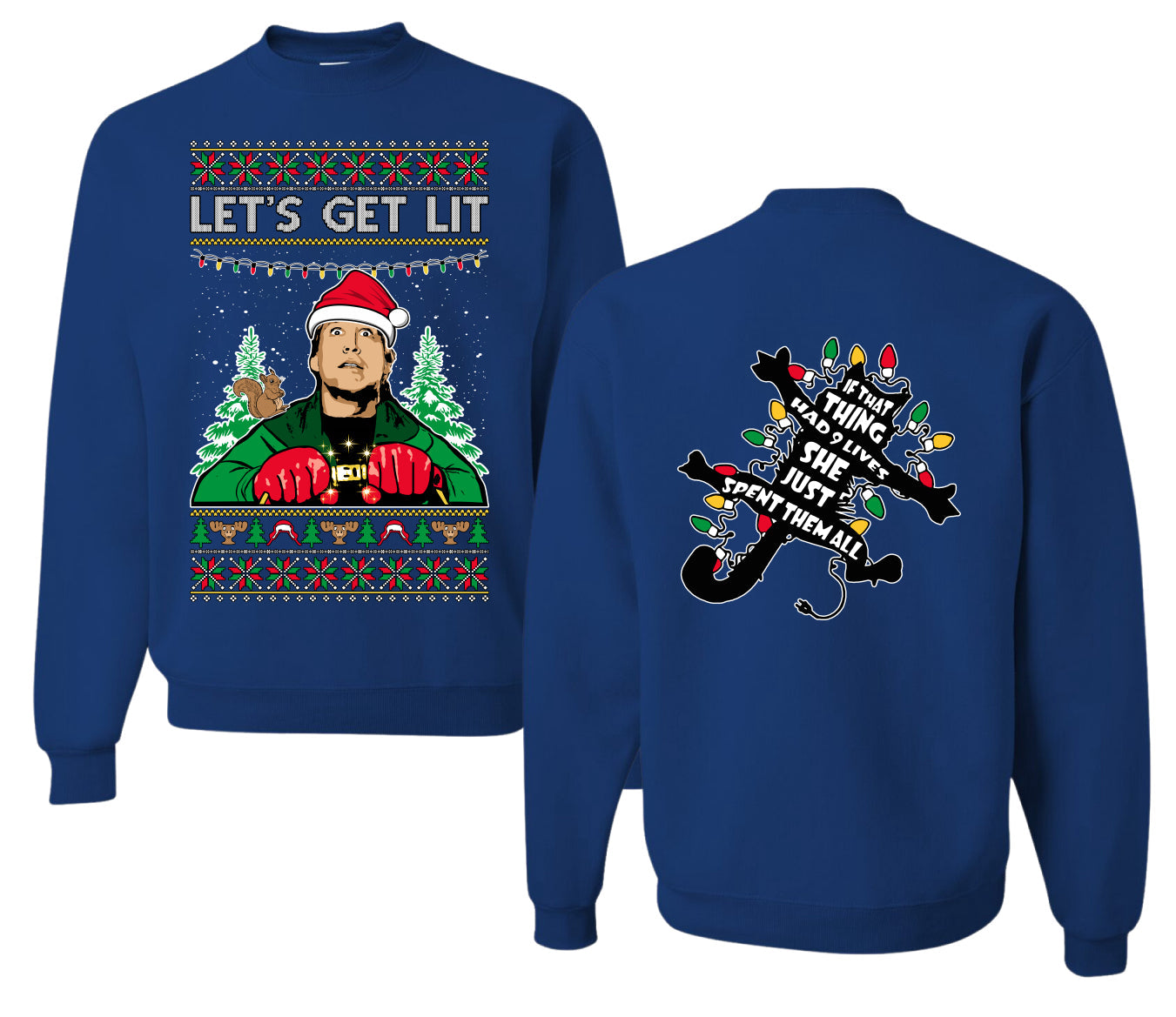 Let's Get Lit Clark Vacation Movie Parody Ugly Christmas Front and Back Sweater Unisex Crewneck Sweatshirt