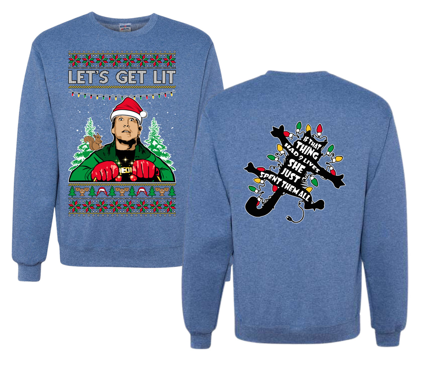 Let's Get Lit Clark Vacation Movie Parody Ugly Christmas Front and Back Sweater Unisex Crewneck Sweatshirt