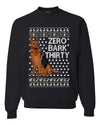 Zero Bark Thirty Funny Dog Xmas Ugly Christmas Unisex Crewneck Graphic Sweatshirt