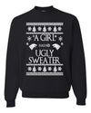 A Girl Has No Ugly Sweater Christmas Unisex Crewneck Graphic Sweatshirt