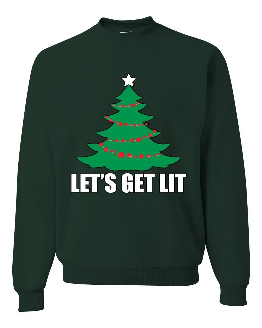 Lets Get Lit Xmas Tree Ugly Christmas Sweater Unisex Crewneck Graphic Sweatshirt