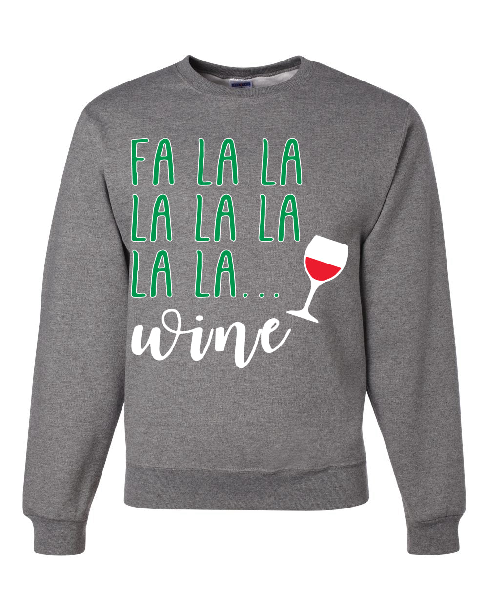 Fa La La La Wine Xmas Spirit Ugly Christmas Sweater Christmas Unisex Crewneck Graphic Sweatshirt
