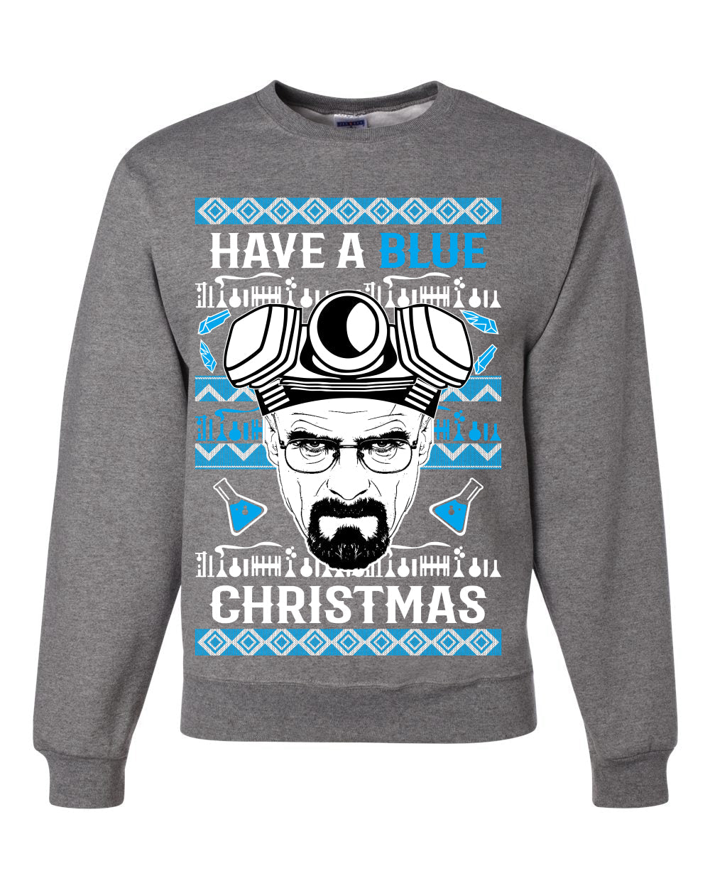 Have a Blue Christmas Walter Breaking TV Christmas Unisex Crewneck Graphic Sweatshirt