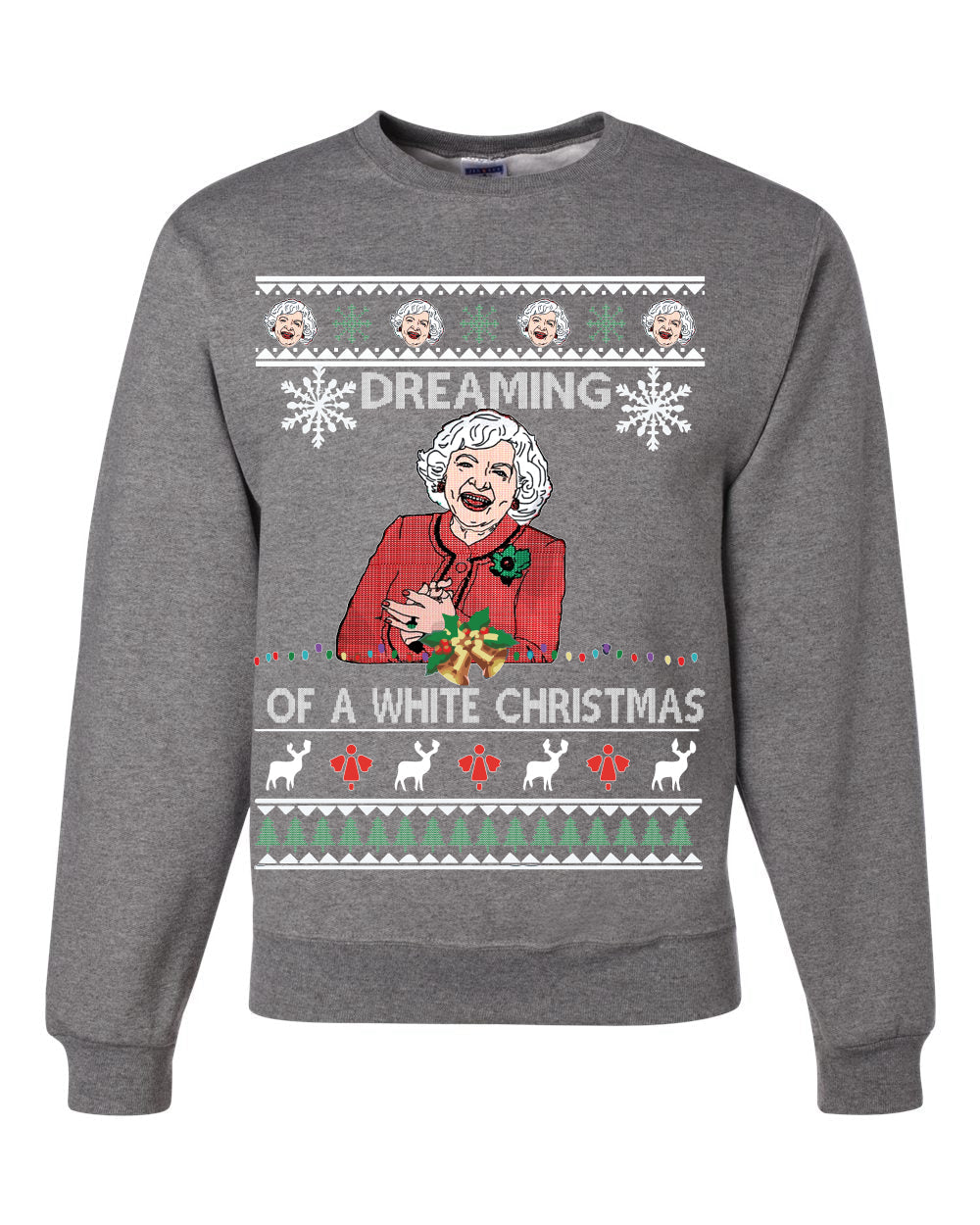 Funny Betty White I'm Dreaming of a White Christmas Movie Actress Christmas Unisex Crewneck Graphic Sweatshirt