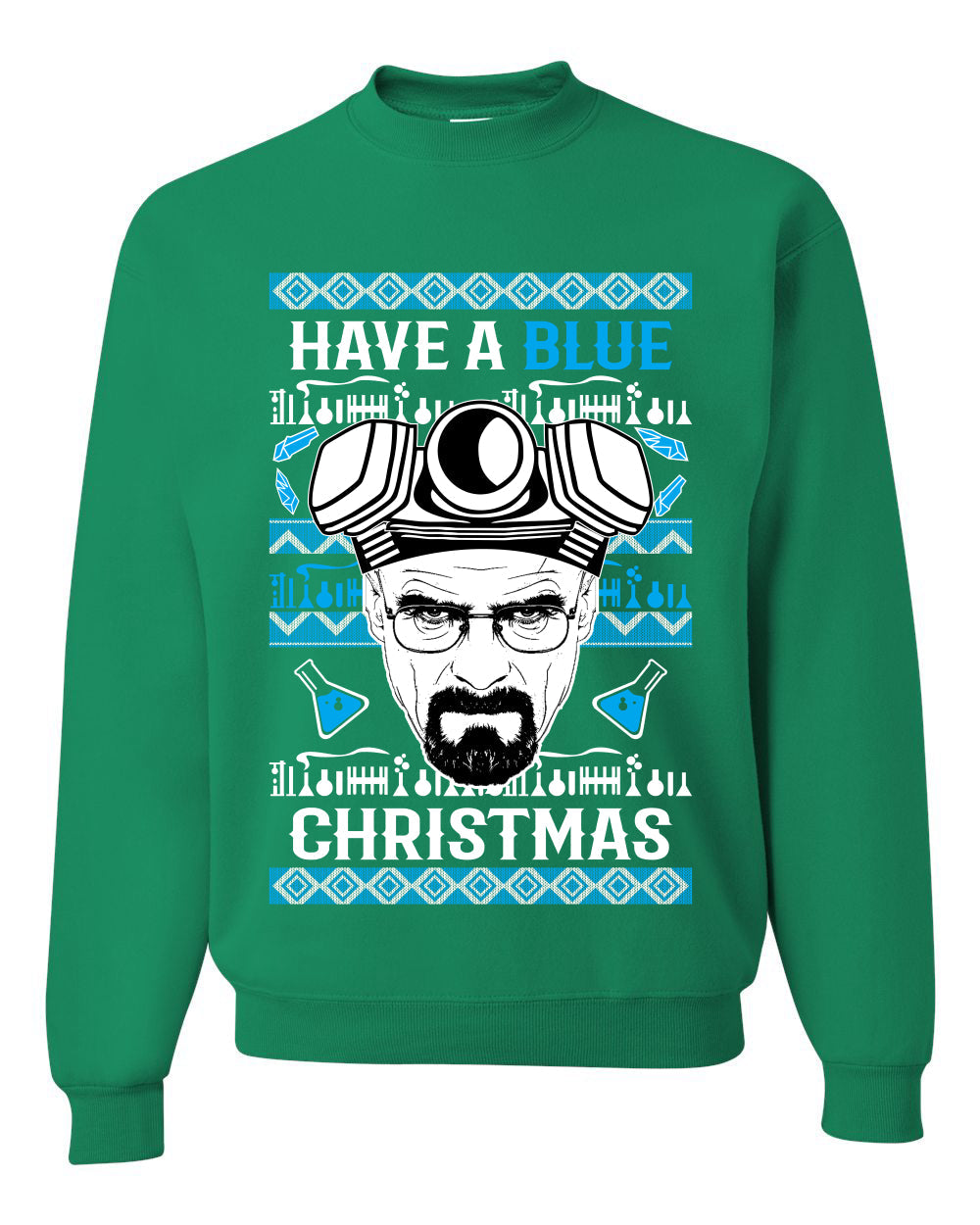 Have a Blue Christmas Walter Breaking TV Christmas Unisex Crewneck Graphic Sweatshirt