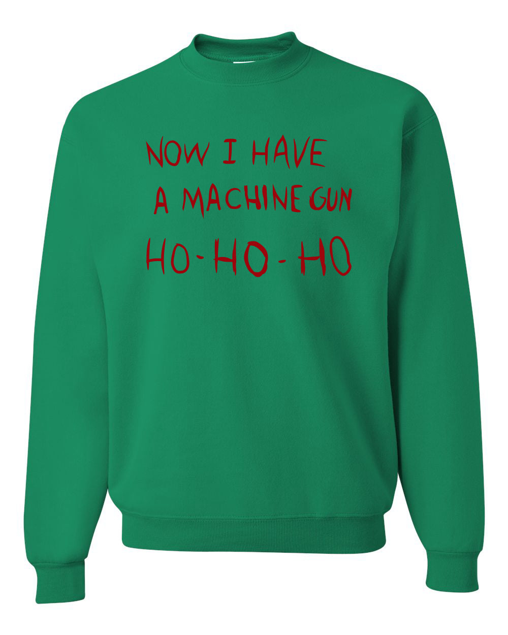 Die Hard Now I Have a Machine Gun Ho ho ho Christmas Unisex Crewneck Graphic Sweatshirt