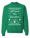 All I Want for Christmas is You Too Christmas Unisex Crewneck Graphic Sweatshirt