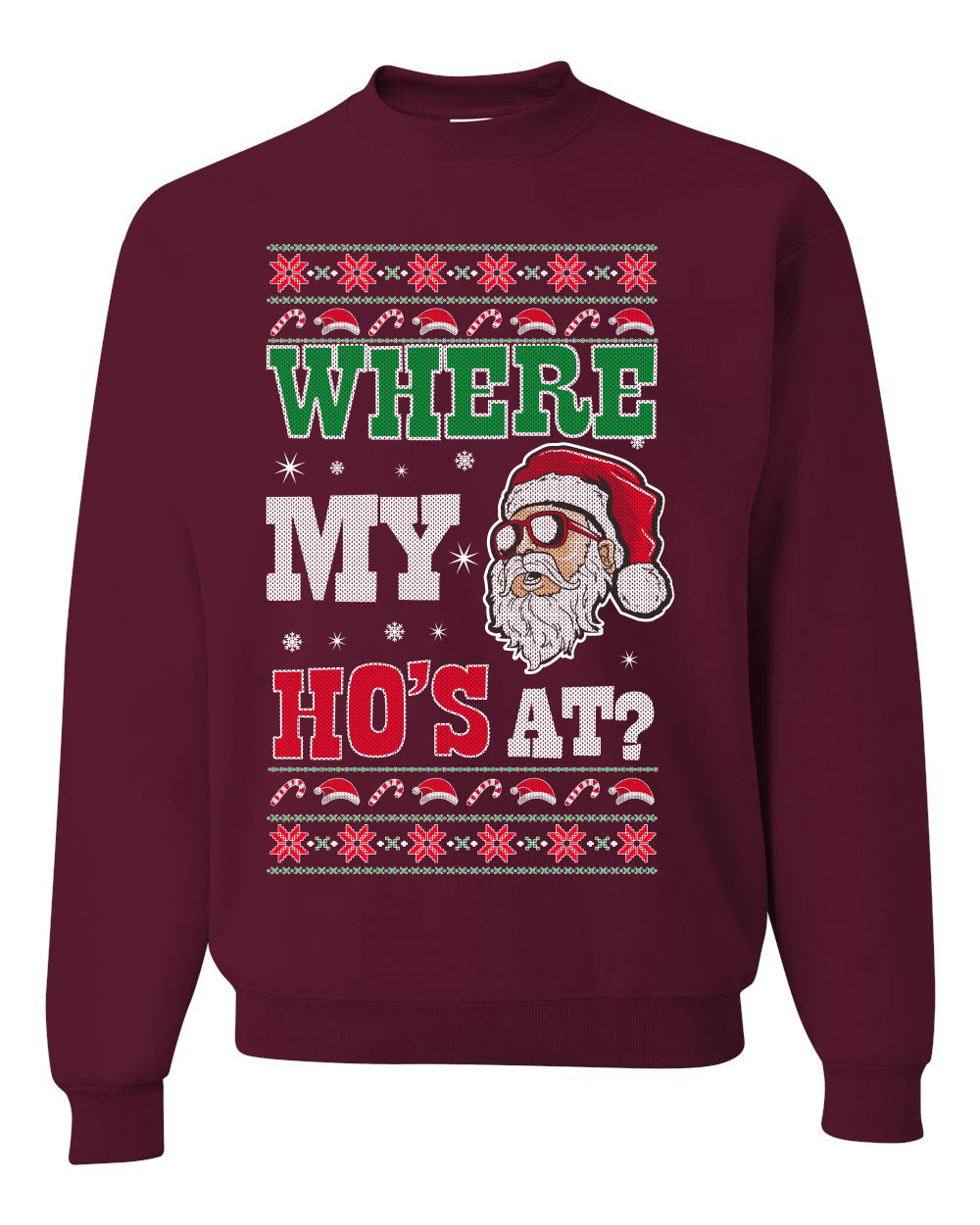 Where my Hos At Santa Funny Ugly Christmas Sweater Unisex Crewneck Graphic Sweatshirt