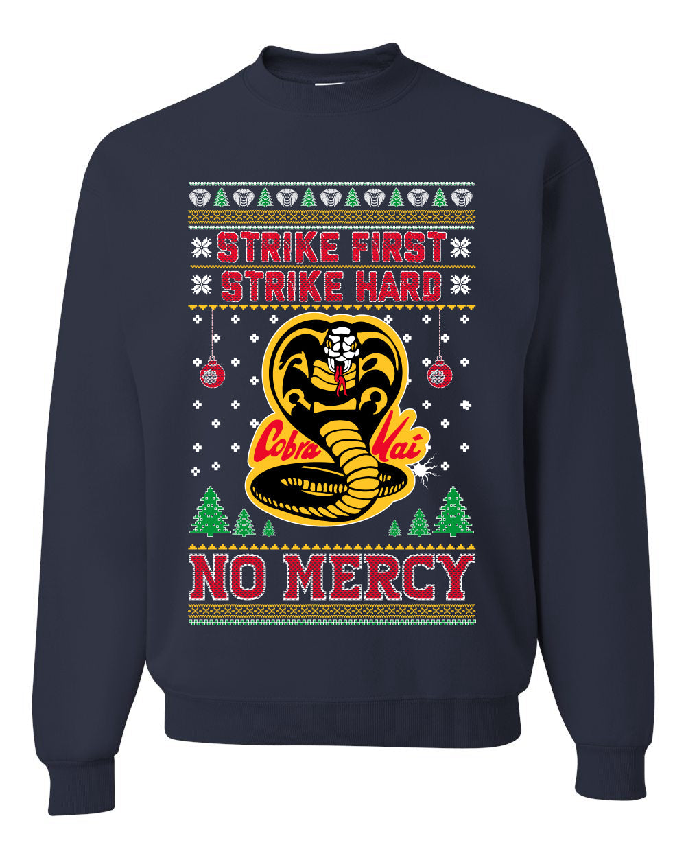 Strike First Strike Hard No Mercy Xmas Ugly Christmas Sweater Unisex Crewneck Graphic Sweatshirt