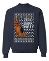 Zero Bark Thirty Funny Dog Xmas Ugly Christmas Unisex Crewneck Graphic Sweatshirt