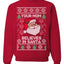 Your Mom Believes in Santa Christmas Unisex Crewneck Graphic Sweatshirt
