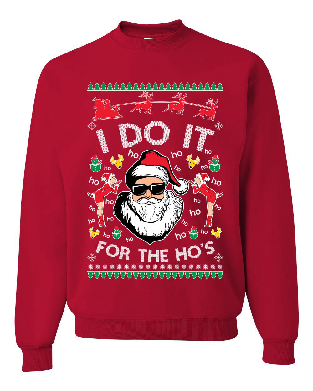 I do it for the Ho's Xmas Ugly Christmas Sweater  Christmas Unisex Crewneck Graphic Sweatshirt