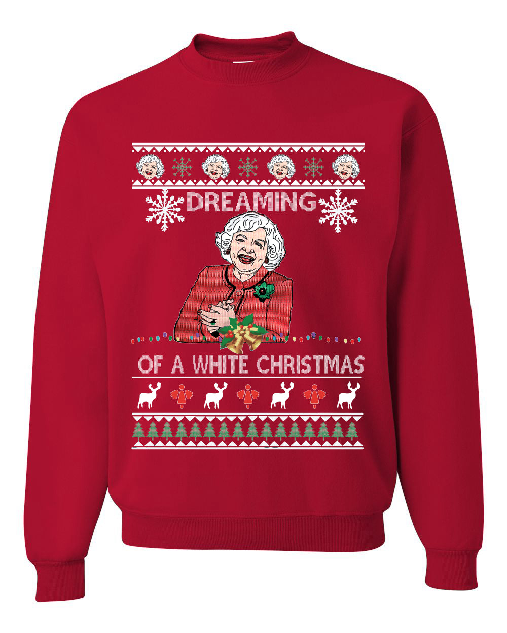 Funny Betty White I'm Dreaming of a White Christmas Movie Actress Christmas Unisex Crewneck Graphic Sweatshirt