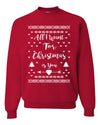 All I Want for Christmas is You Too Christmas Unisex Crewneck Graphic Sweatshirt
