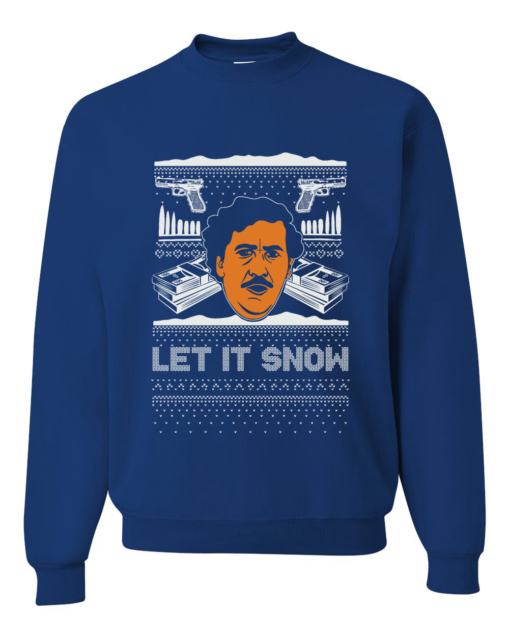 Let It Snow Funny Pablo Escobar Narcos Cocaine Drugs Xmas Christmas Unisex Crewneck Graphic Sweatshirt