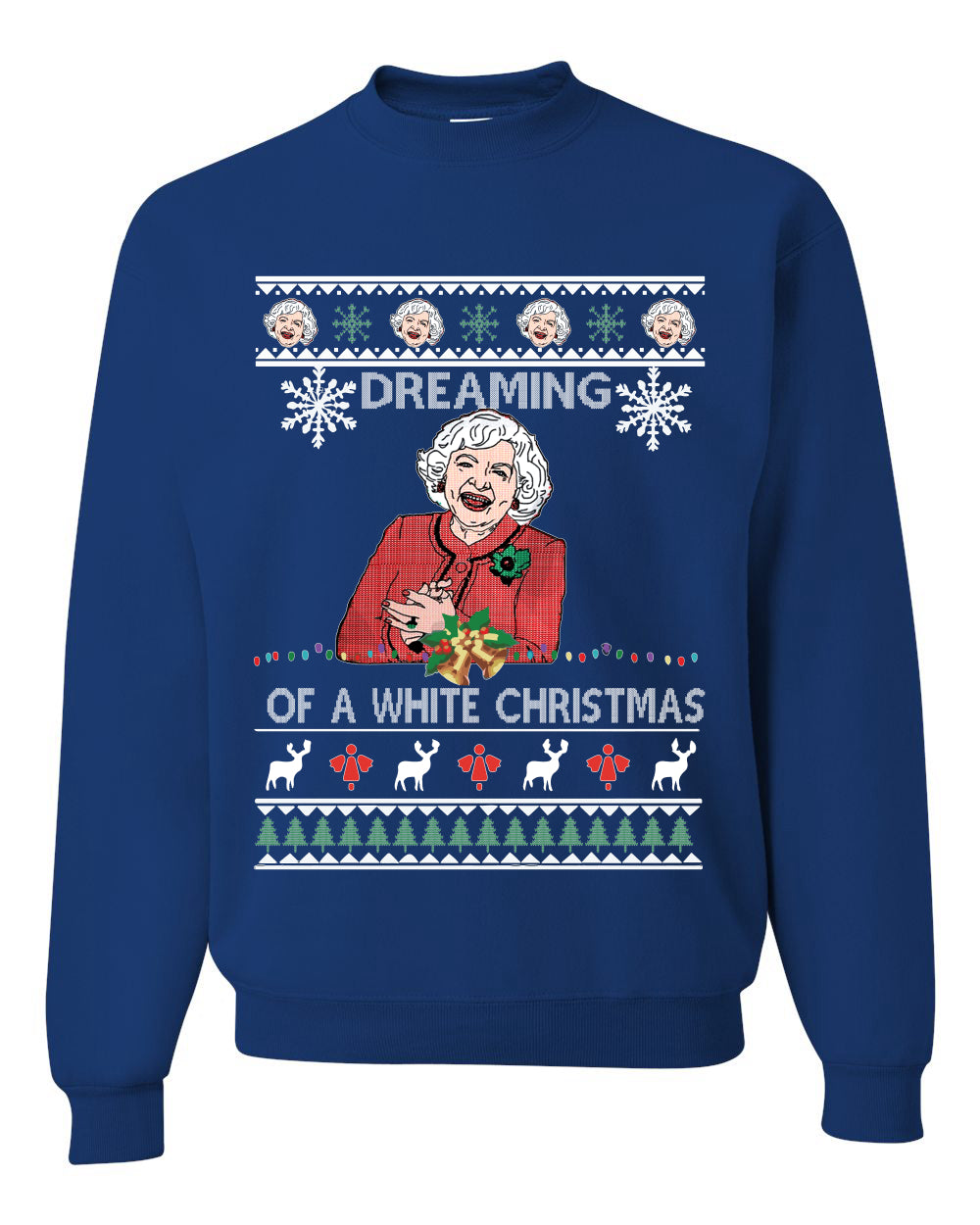 Funny Betty White I'm Dreaming of a White Christmas Movie Actress Christmas Unisex Crewneck Graphic Sweatshirt