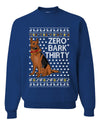 Zero Bark Thirty Funny Dog Xmas Ugly Christmas Unisex Crewneck Graphic Sweatshirt