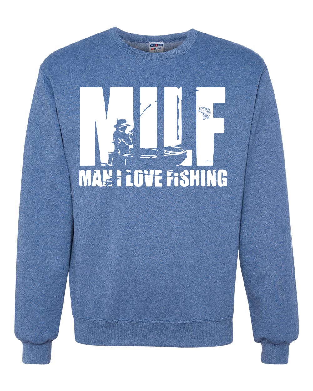 MILF Man I love Fishing Fisherman Lover Humor  Fishing Unisex Crewneck Graphic Sweatshirt