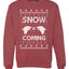 Snow is Coming | GoT Stark Christmas Unisex Crewneck Graphic Sweatshirt