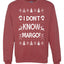 I Don't Know Margo Christmas Unisex Crewneck Graphic Sweatshirt