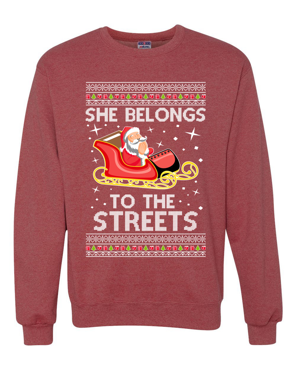 She Belongs to The Streets Funny Santa Sleigh Meme Christmas Unisex Crewneck Graphic Sweatshirt